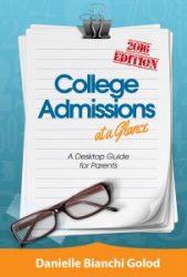 A desktop guide to college admissions for parents.